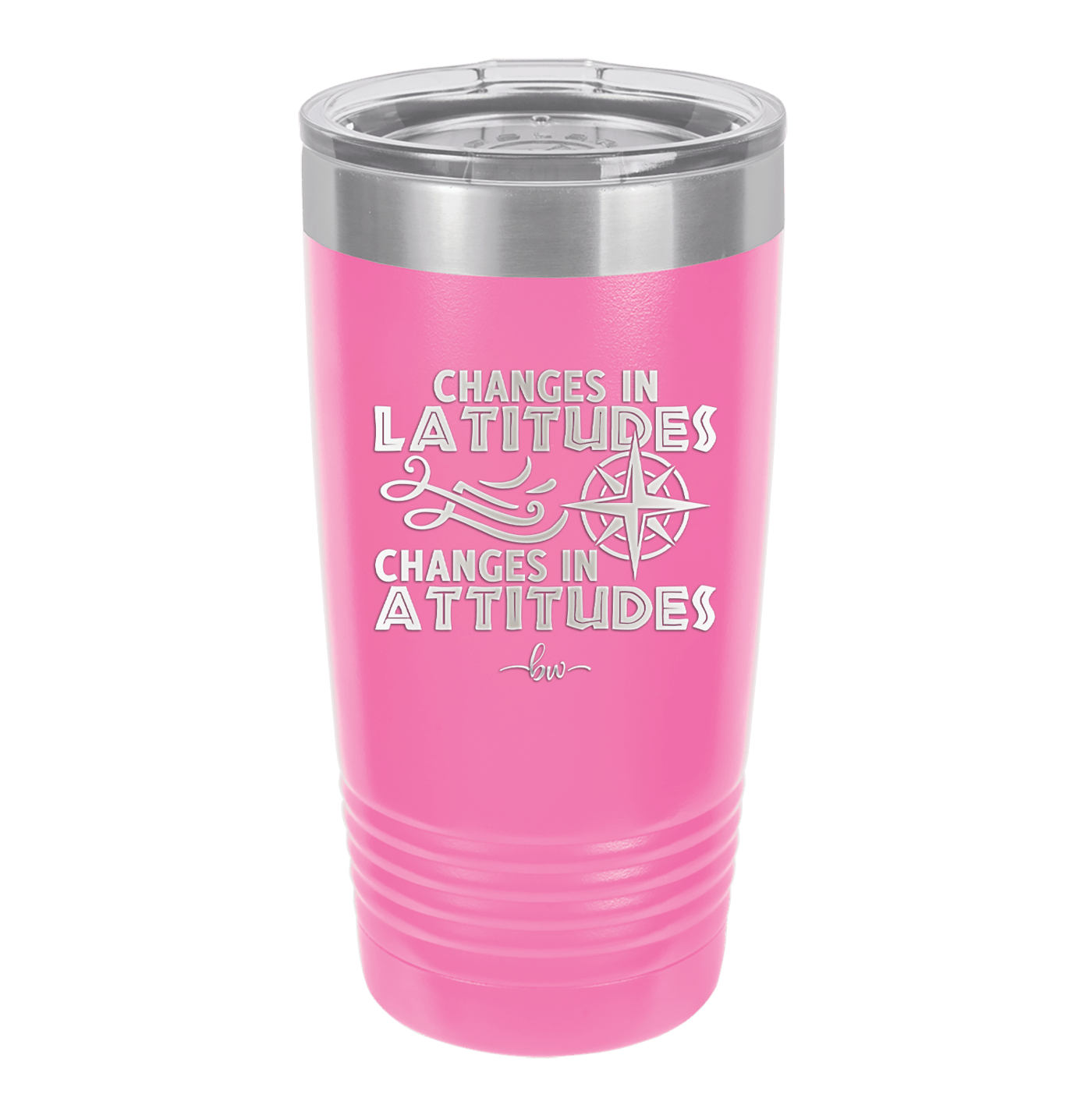 Changes in Latitudes Changes in Attitudes 1 - Laser Engraved Stainless Steel Drinkware - 1419 -
