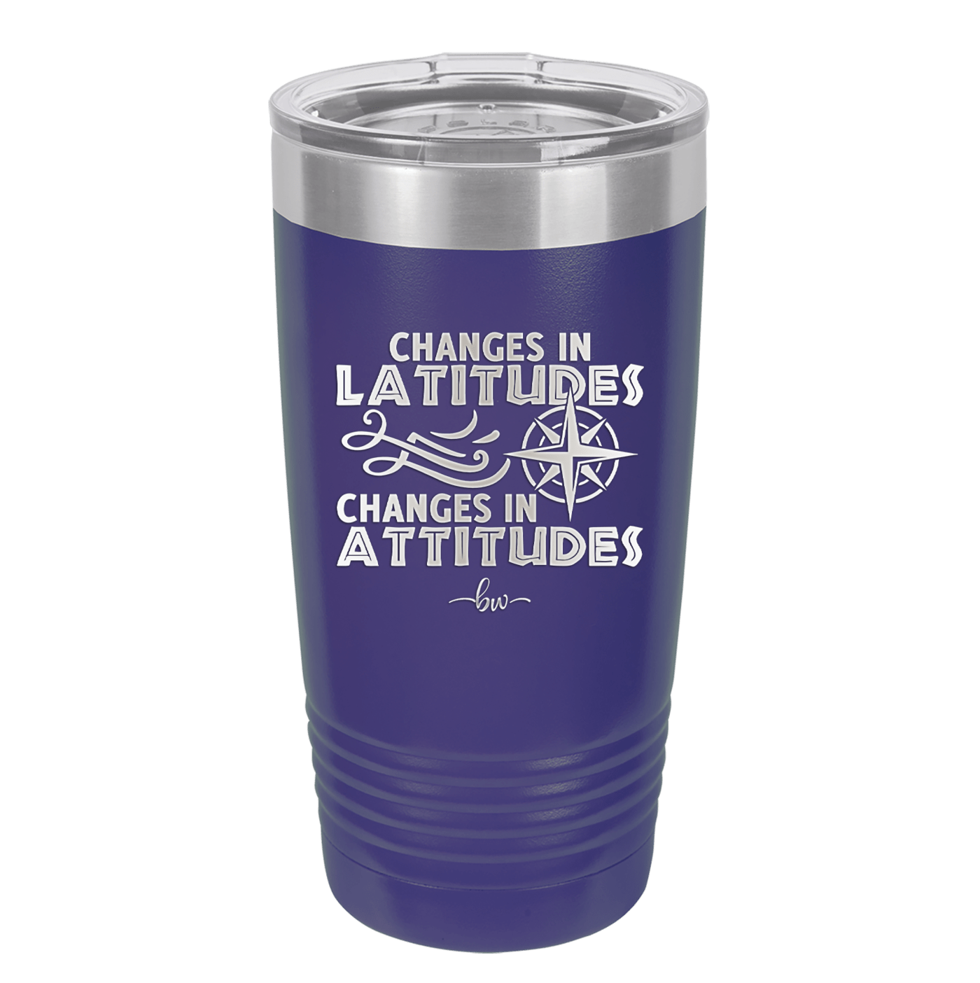Changes in Latitudes Changes in Attitudes 1 - Laser Engraved Stainless Steel Drinkware - 1419 -