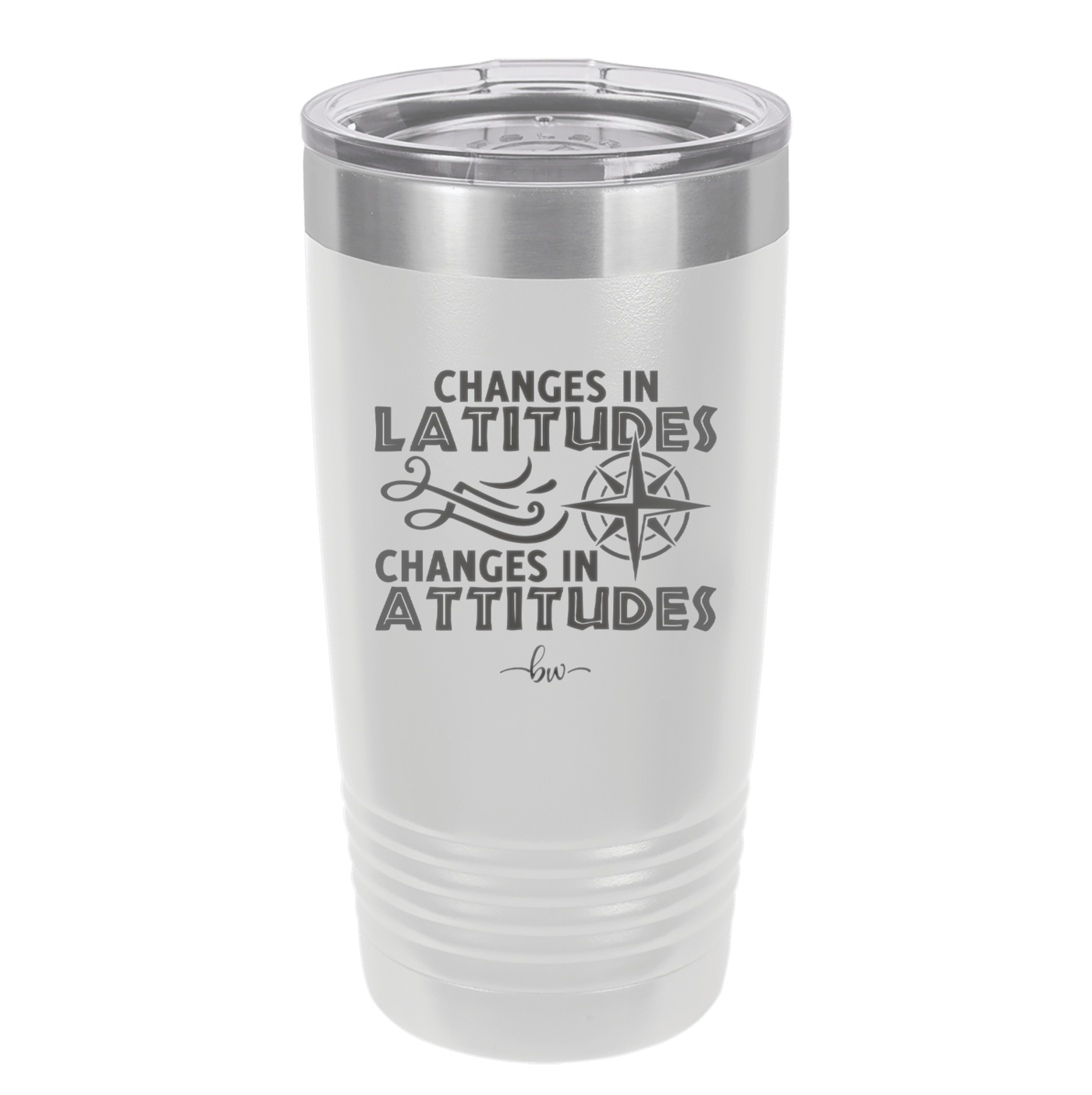 Changes in Latitudes Changes in Attitudes 1 - Laser Engraved Stainless Steel Drinkware - 1419 -