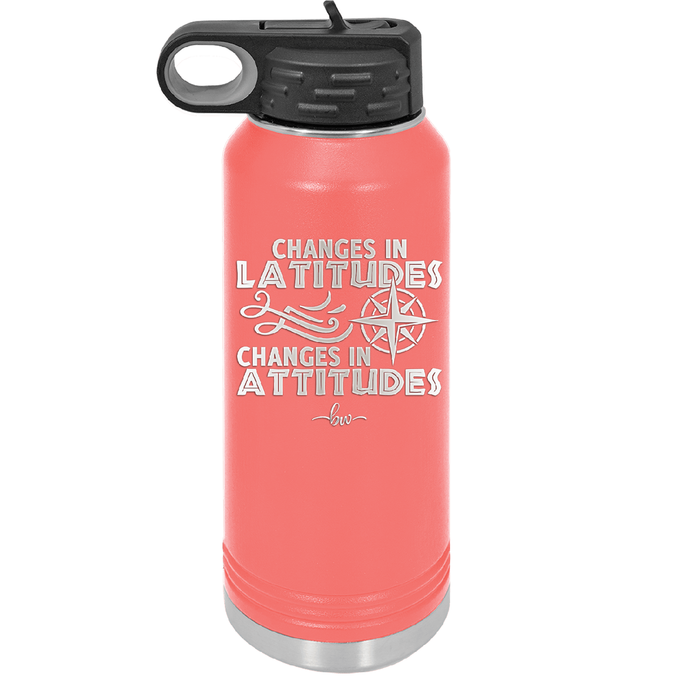 Changes in Latitudes Changes in Attitudes 1 - Laser Engraved Stainless Steel Drinkware - 1419 -