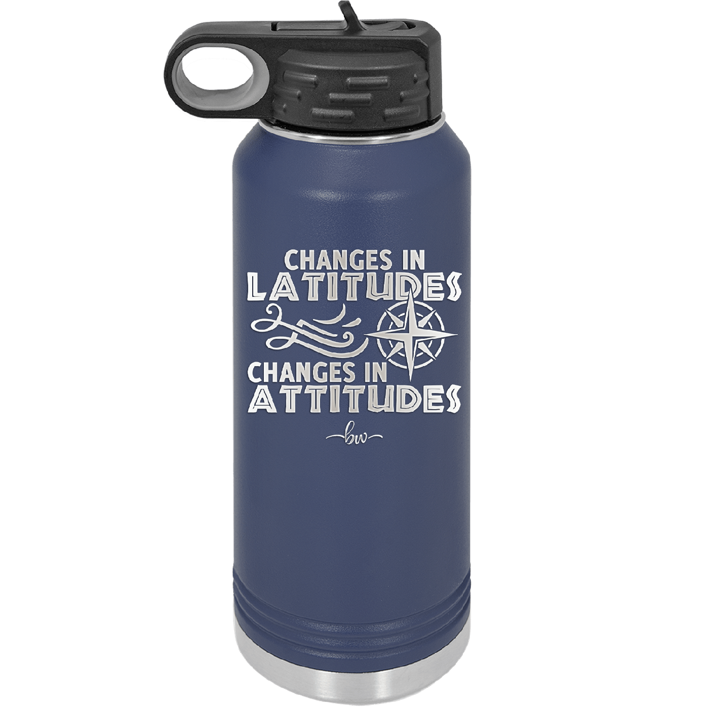 Changes in Latitudes Changes in Attitudes 1 - Laser Engraved Stainless Steel Drinkware - 1419 -