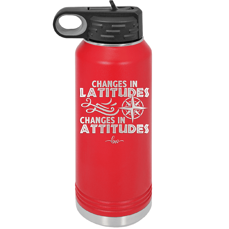 Changes in Latitudes Changes in Attitudes 1 - Laser Engraved Stainless Steel Drinkware - 1419 -