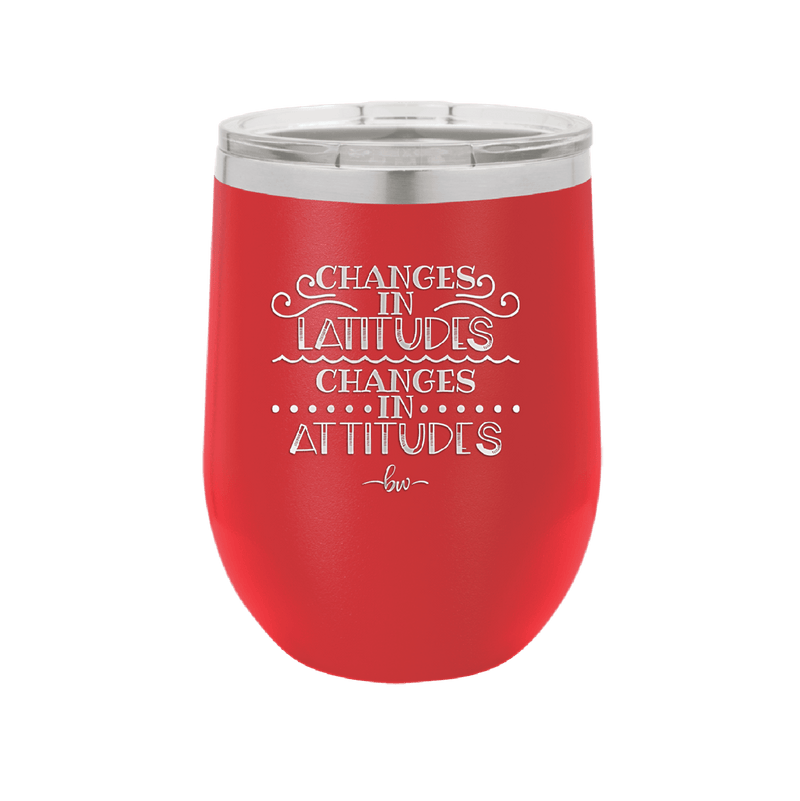 Changes in Latitudes Changes in Attitudes 3 - Laser Engraved Stainless Steel Drinkware - 1421 -