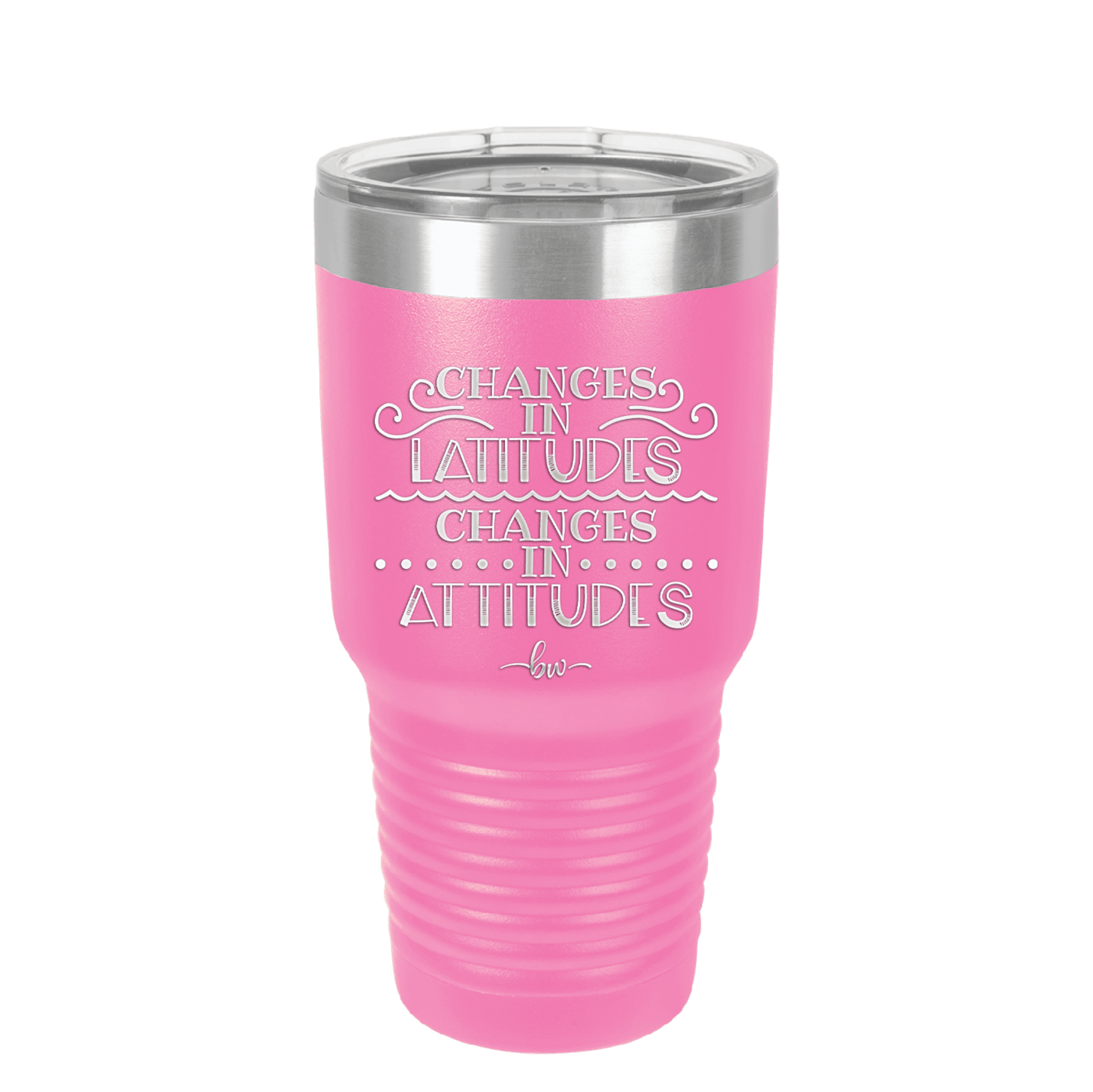Changes in Latitudes Changes in Attitudes 3 - Laser Engraved Stainless Steel Drinkware - 1421 -