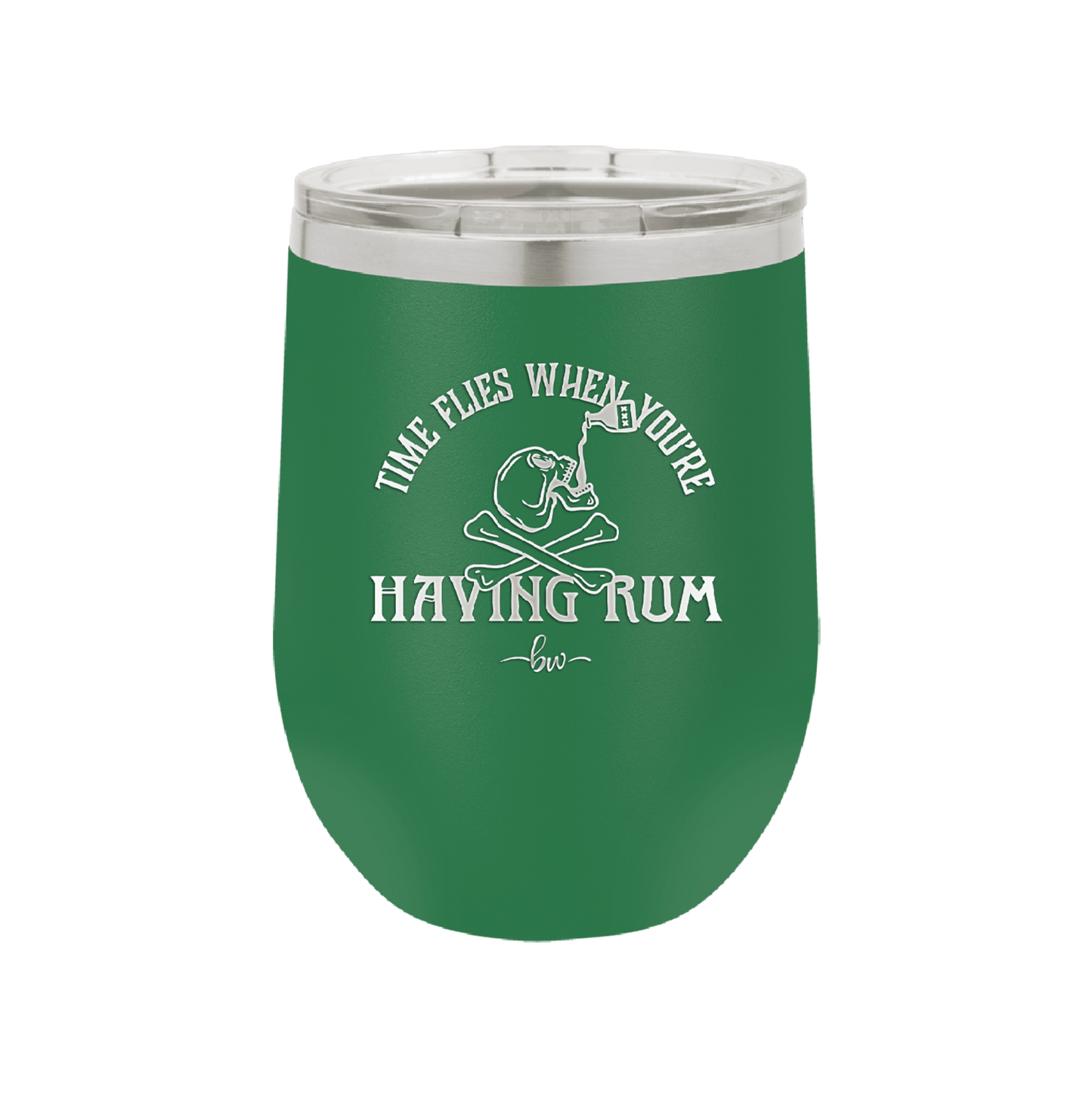 Time Flies When You're Having Rum 1 - Laser Engraved Stainless Steel Drinkware - 1422 -