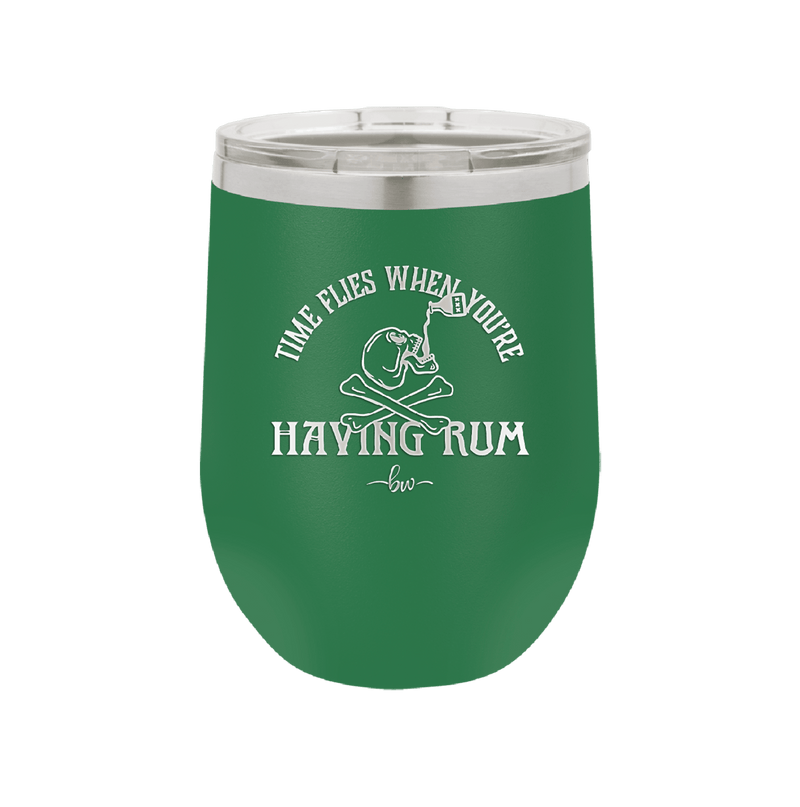 Time Flies When You're Having Rum 1 - Laser Engraved Stainless Steel Drinkware - 1422 -