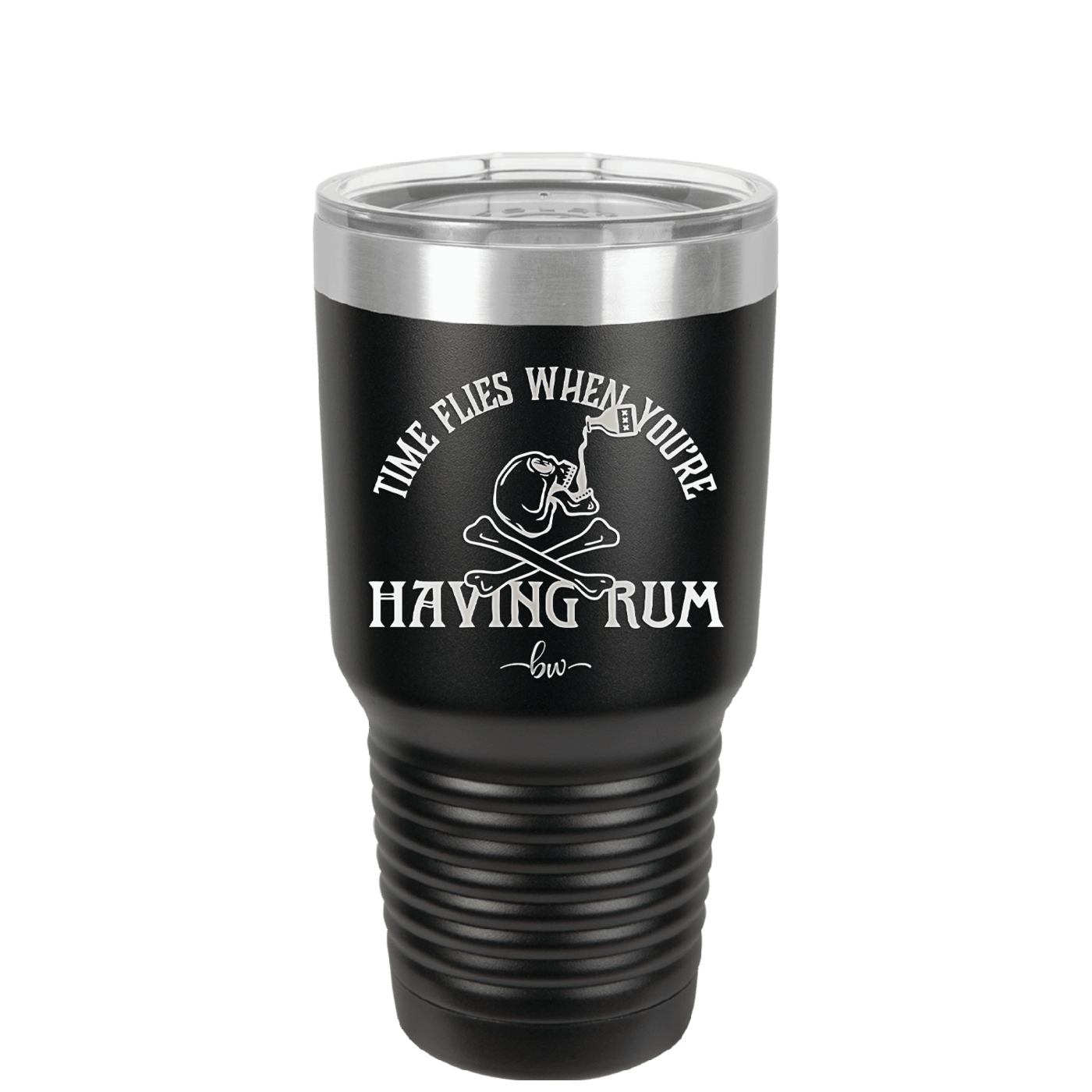 Time Flies When You're Having Rum 1 - Laser Engraved Stainless Steel Drinkware - 1422 -