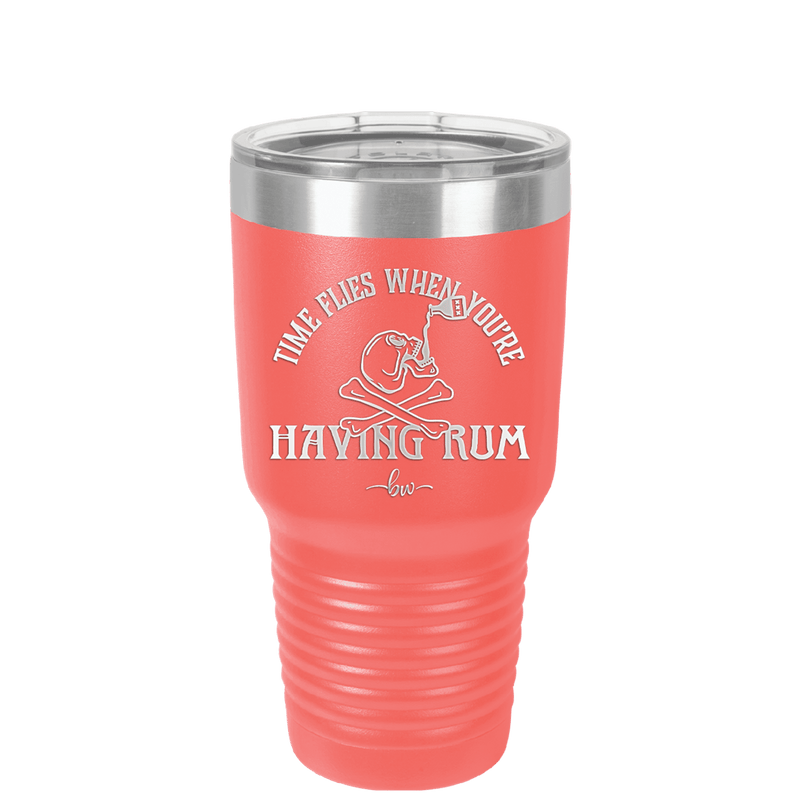 Time Flies When You're Having Rum 1 - Laser Engraved Stainless Steel Drinkware - 1422 -