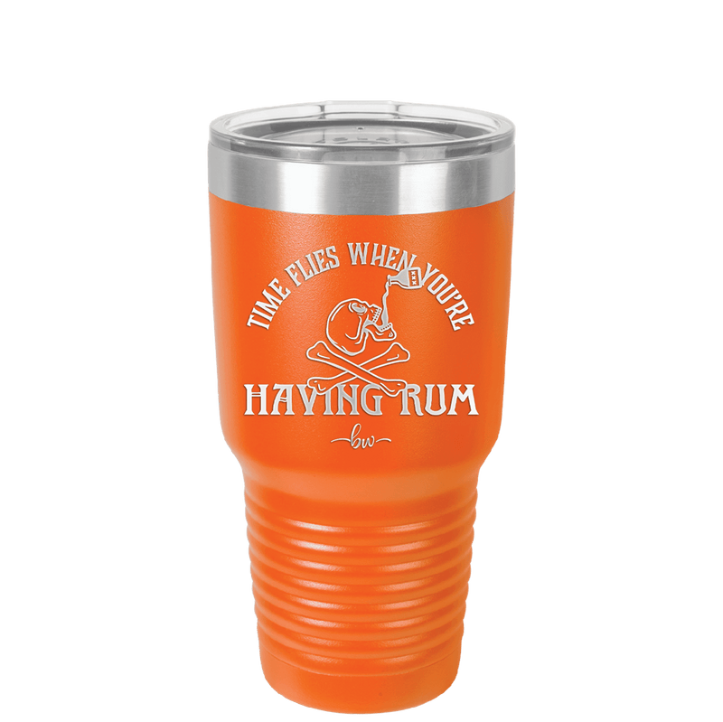 Time Flies When You're Having Rum 1 - Laser Engraved Stainless Steel Drinkware - 1422 -