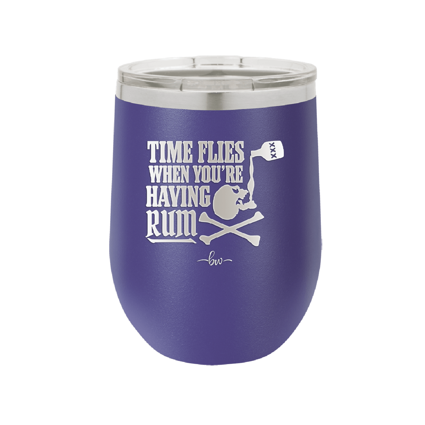 Time Flies When You're Having Rum 2 - Laser Engraved Stainless Steel Drinkware - 1423 -