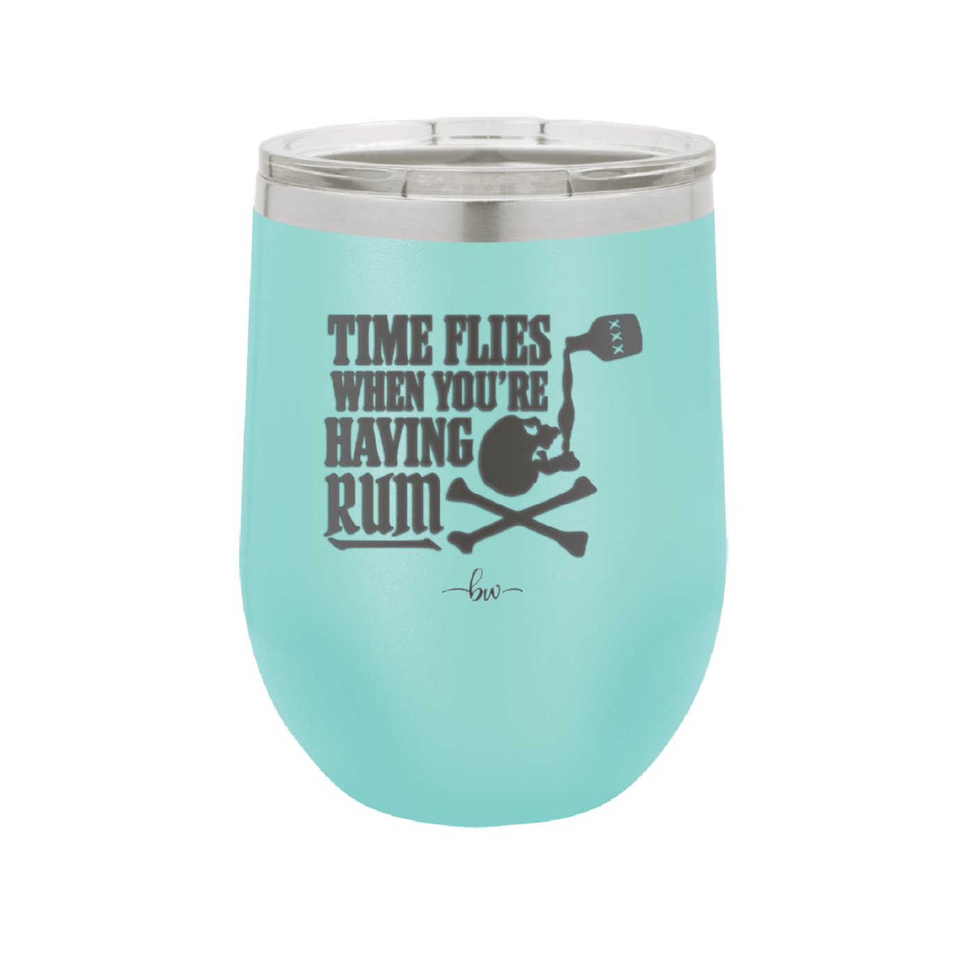 Time Flies When You're Having Rum 2 - Laser Engraved Stainless Steel Drinkware - 1423 -