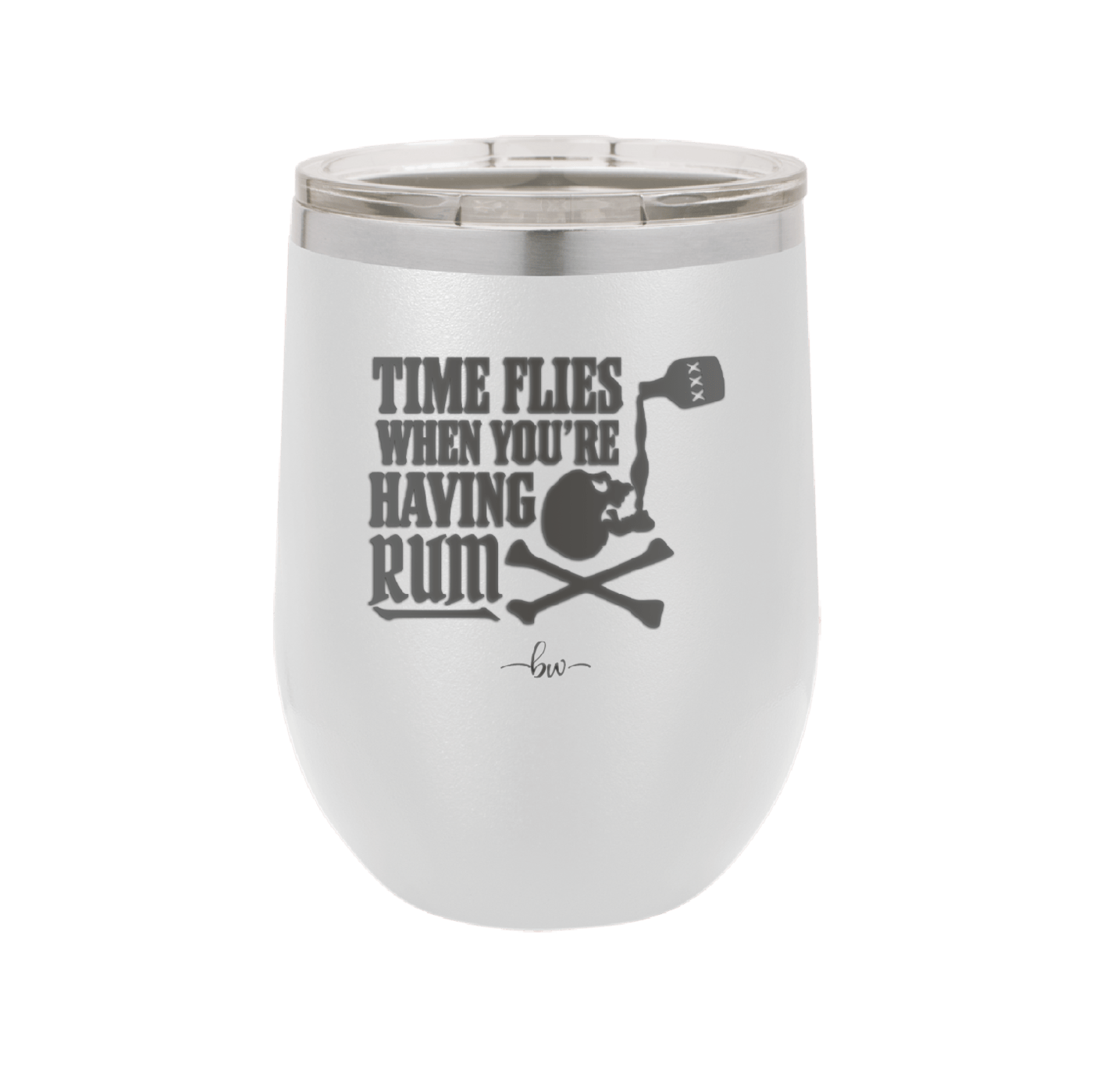 Time Flies When You're Having Rum 2 - Laser Engraved Stainless Steel Drinkware - 1423 -