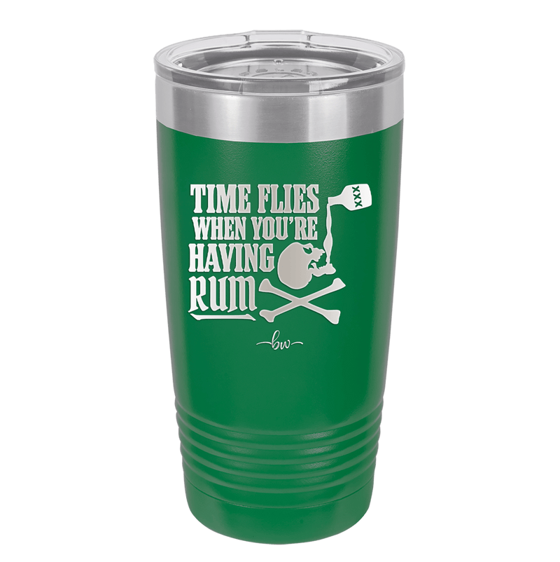 Time Flies When You're Having Rum 2 - Laser Engraved Stainless Steel Drinkware - 1423 -