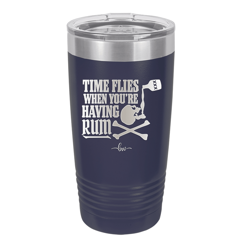 Time Flies When You're Having Rum 2 - Laser Engraved Stainless Steel Drinkware - 1423 -