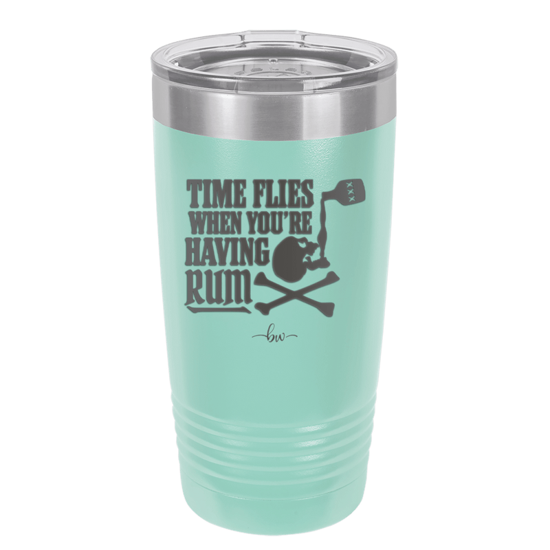 Time Flies When You're Having Rum 2 - Laser Engraved Stainless Steel Drinkware - 1423 -