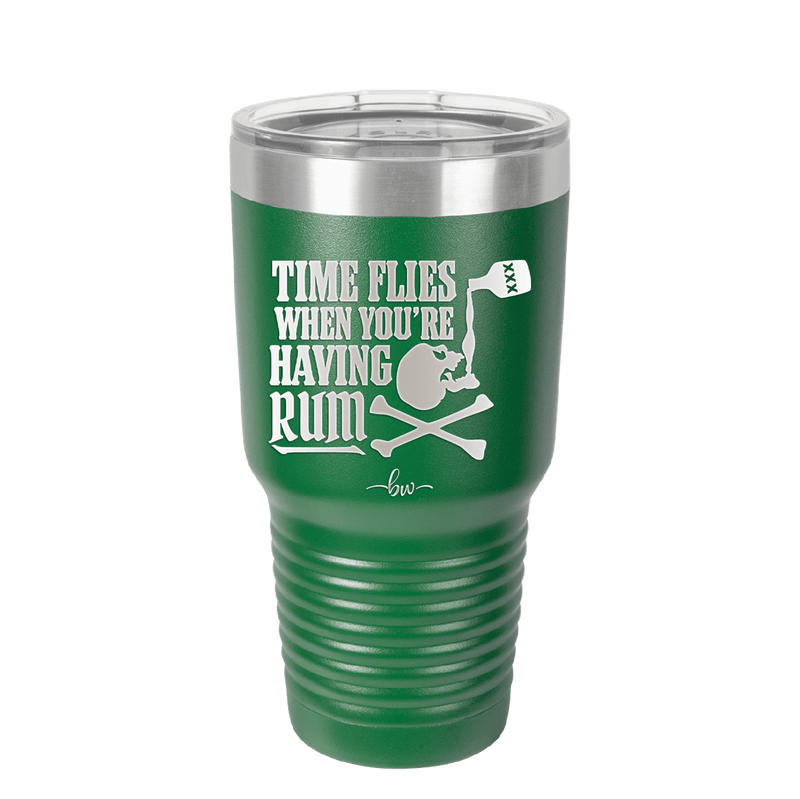 Time Flies When You're Having Rum 2 - Laser Engraved Stainless Steel Drinkware - 1423 -