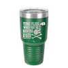 Time Flies When You're Having Rum 2 - Laser Engraved Stainless Steel Drinkware - 1423 -