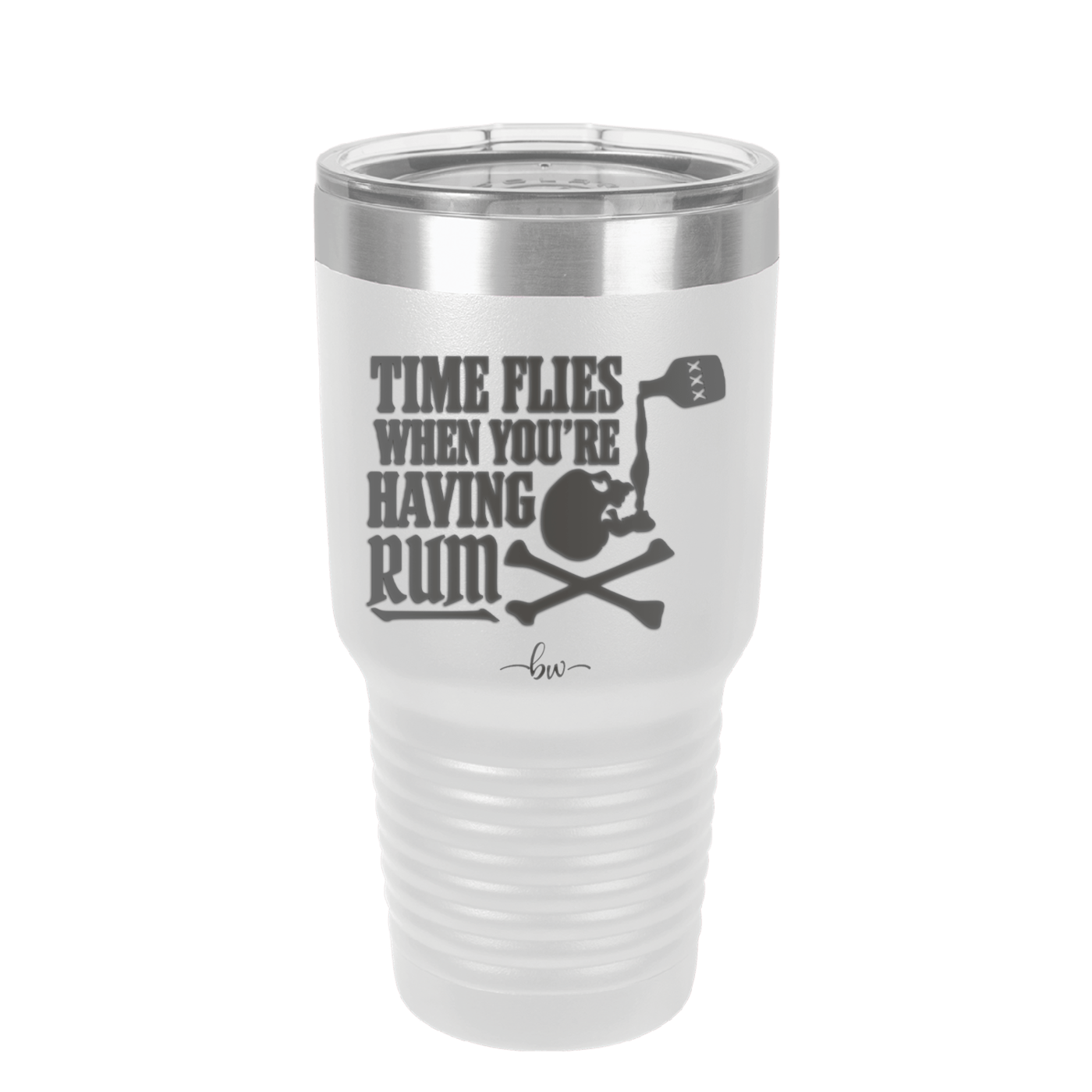 Time Flies When You're Having Rum 2 - Laser Engraved Stainless Steel Drinkware - 1423 -