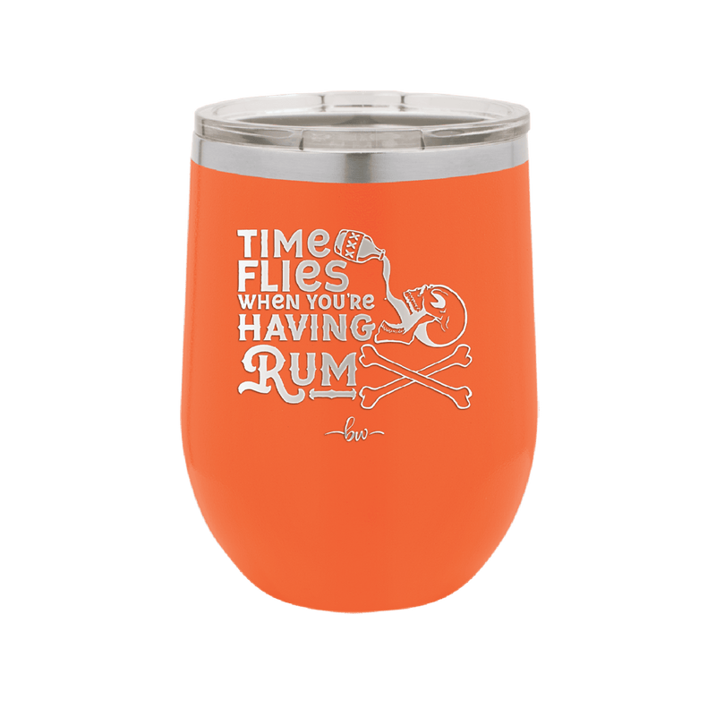 Time Flies When You're Having Rum 3 - Laser Engraved Stainless Steel Drinkware - 1424 -