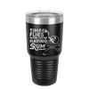 Time Flies When You're Having Rum 3 - Laser Engraved Stainless Steel Drinkware - 1424 -