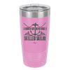 A Smooth Sea Never Made a Skilled Sailor 2 - Laser Engraved Stainless Steel Drinkware - 1427 -