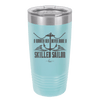 A Smooth Sea Never Made a Skilled Sailor 2 - Laser Engraved Stainless Steel Drinkware - 1427 -