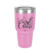 Life is Better on a Cruise 1 - Laser Engraved Stainless Steel Drinkware - 1428 -