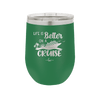 Life is Better on a Cruise 2 - Laser Engraved Stainless Steel Drinkware - 1429 -