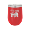 Life is Better on a Cruise 2 - Laser Engraved Stainless Steel Drinkware - 1429 -