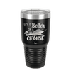 Life is Better on a Cruise 2 - Laser Engraved Stainless Steel Drinkware - 1429 -