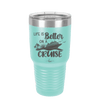 Life is Better on a Cruise 2 - Laser Engraved Stainless Steel Drinkware - 1429 -