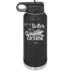 Life is Better on a Cruise 2 - Laser Engraved Stainless Steel Drinkware - 1429 -