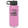 Life is Better on a Cruise 2 - Laser Engraved Stainless Steel Drinkware - 1429 -