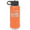 Life is Better on a Cruise 2 - Laser Engraved Stainless Steel Drinkware - 1429 -