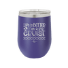 Life is Better on a Cruise 3 - Laser Engraved Stainless Steel Drinkware - 1430 -