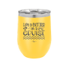 Life is Better on a Cruise 3 - Laser Engraved Stainless Steel Drinkware - 1430 -