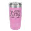 Life is Better on a Cruise 3 - Laser Engraved Stainless Steel Drinkware - 1430 -