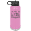 Life is Better on a Cruise 3 - Laser Engraved Stainless Steel Drinkware - 1430 -