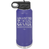 Life is Better on a Cruise 3 - Laser Engraved Stainless Steel Drinkware - 1430 -