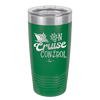 On Cruise Control Ship - Laser Engraved Stainless Steel Drinkware - 1431 -