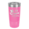On Cruise Control Ship - Laser Engraved Stainless Steel Drinkware - 1431 -