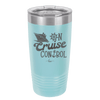 On Cruise Control Ship - Laser Engraved Stainless Steel Drinkware - 1431 -