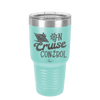 On Cruise Control Ship - Laser Engraved Stainless Steel Drinkware - 1431 -