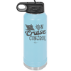 On Cruise Control Ship - Laser Engraved Stainless Steel Drinkware - 1431 -
