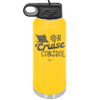 On Cruise Control Ship - Laser Engraved Stainless Steel Drinkware - 1431 -