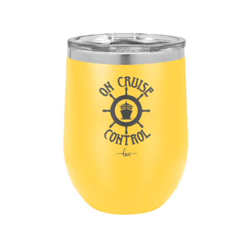 On Cruise Control Ship and Wheel - Laser Engraved Stainless Steel Drinkware - 1433 -