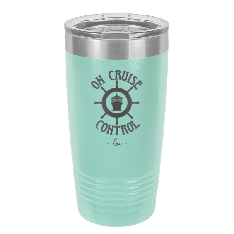 On Cruise Control Ship and Wheel - Laser Engraved Stainless Steel Drinkware - 1433 -