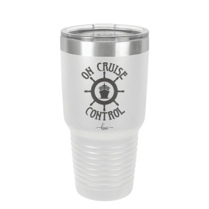 On Cruise Control Ship and Wheel - Laser Engraved Stainless Steel Drinkware - 1433 -