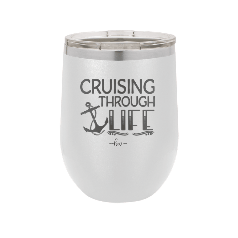 Cruising Through Life Cruise 1 - Laser Engraved Stainless Steel Drinkware - 1434 -