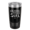 Cruising Through Life Cruise 1 - Laser Engraved Stainless Steel Drinkware - 1434 -
